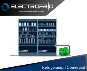 Electrofrío - Refrigeración comercial